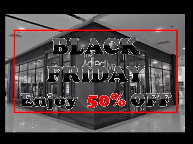 The Adjective BLACK FRIDAY 640x480