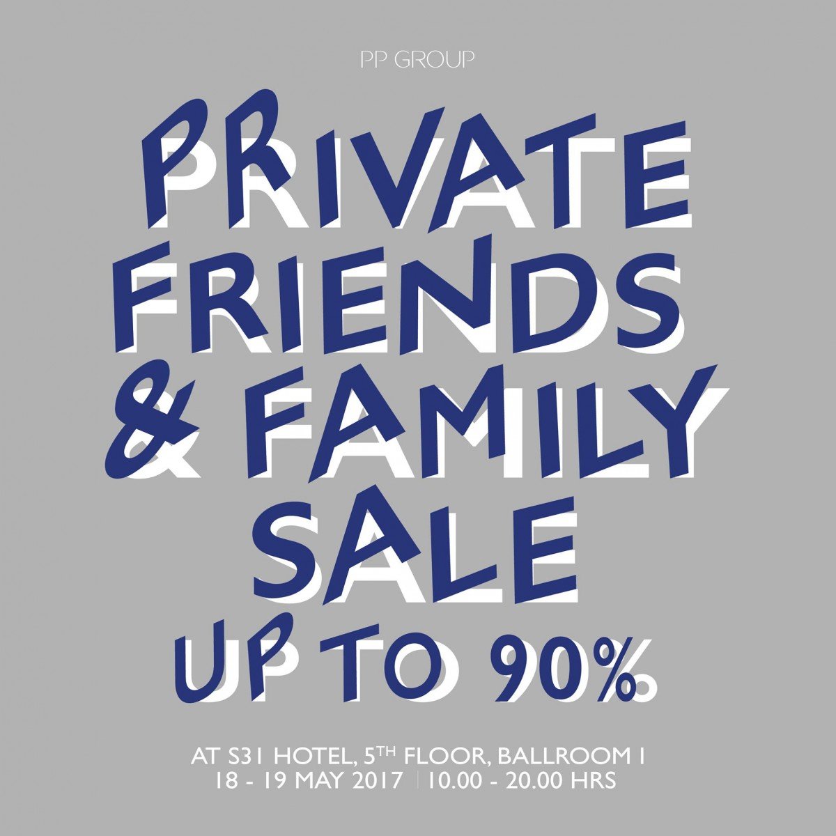 PP GROUP PRIVATE FRIENDS & FAMILY SALE