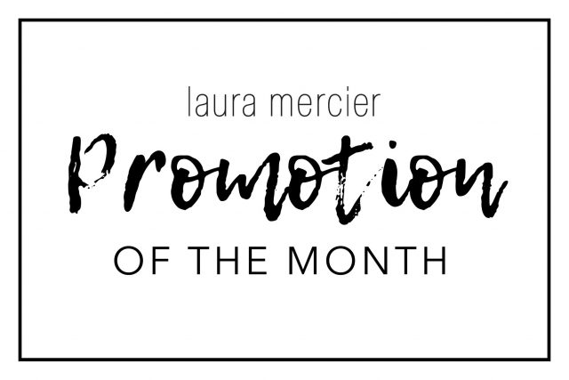 Laura-Mercier-july-promotion-1-640x427