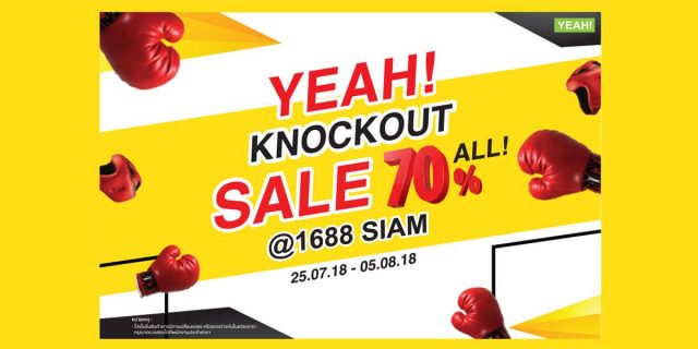 YEAH-22KNOCKOUT-SALE-siam-1-640x320