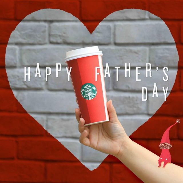 Starbucks-Happy-Fathers-Day--640x640
