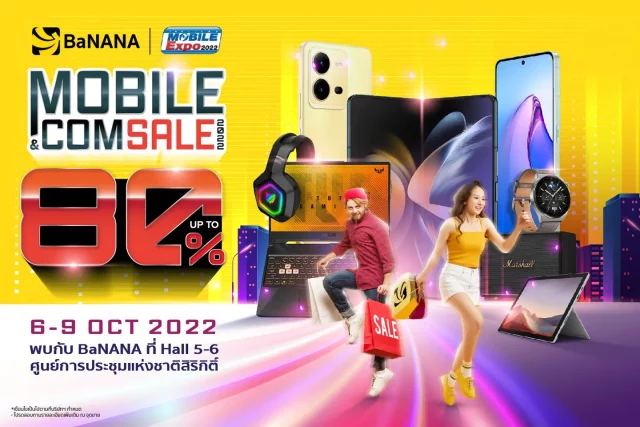 BaNANA MOBILE COM SALE 2022 @ Thailand Mobile Expo 640x427