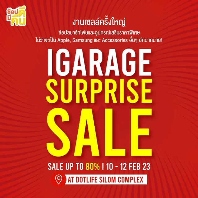 IGarage Surprise Sale At Dotlife Silom Complex 640x640